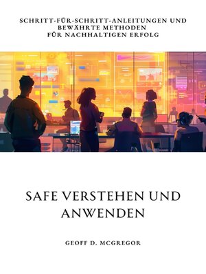 cover image of SAFe verstehen und  anwenden